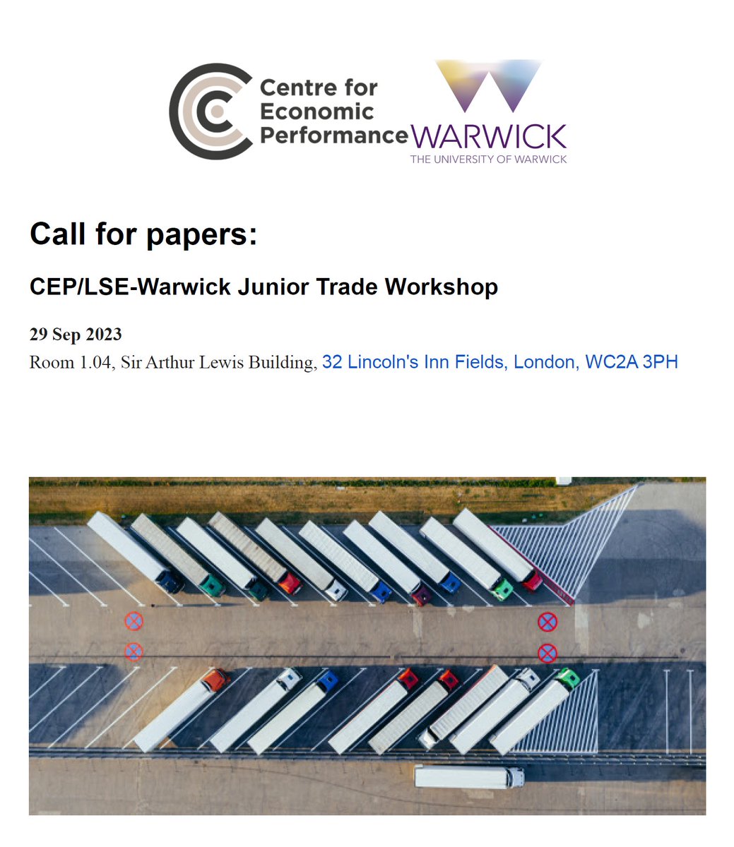 Dennis Novy (@dennisnovy) on Twitter photo *** Call for papers ***
CEP/LSE - Warwick Junior Trade Workshop
29 September 2023, London
<a href="/CEP_LSE/">Centre for Economic Performance</a> <a href="/warwickecon/">Warwick Economics</a>
Bringing together PhD students and postdocs in international economics/trade who are going on the academic job market
Details available here:
cep.lse.ac.uk/_NEW/events/ev… *** Call for papers ***
CEP/LSE - Warwick Junior Trade Workshop
29 September 2023, London
<a href="/CEP_LSE/">Centre for Economic Performance</a> <a href="/warwickecon/">Warwick Economics</a>
Bringing together PhD students and postdocs in international economics/trade who are going on the academic job market
Details available here:
cep.lse.ac.uk/_NEW/events/ev…