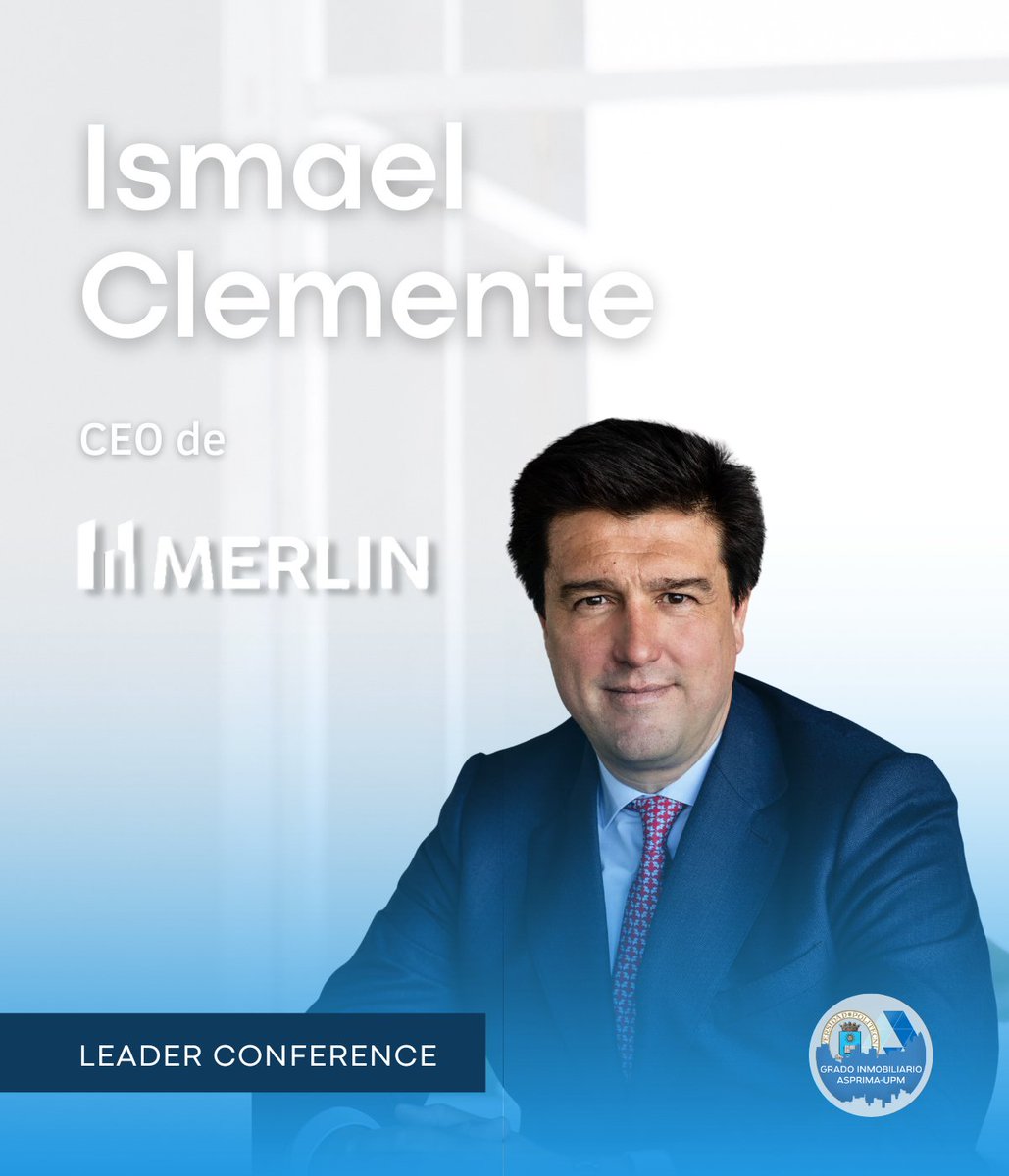 GradoInmoUPM's tweet photo. 4º y última #LeaderConference 🏆Hoy, Ismael Clemente, CEO de MERLIN Properties dará cierre a la asignatura Uso Terciario mediante una valiosa conferencia.  

#MerlinProperties es la mayor socimi de toda la nación y la primera en entrar en el IBEX-35. https://t.co/5QbGy46Vc7