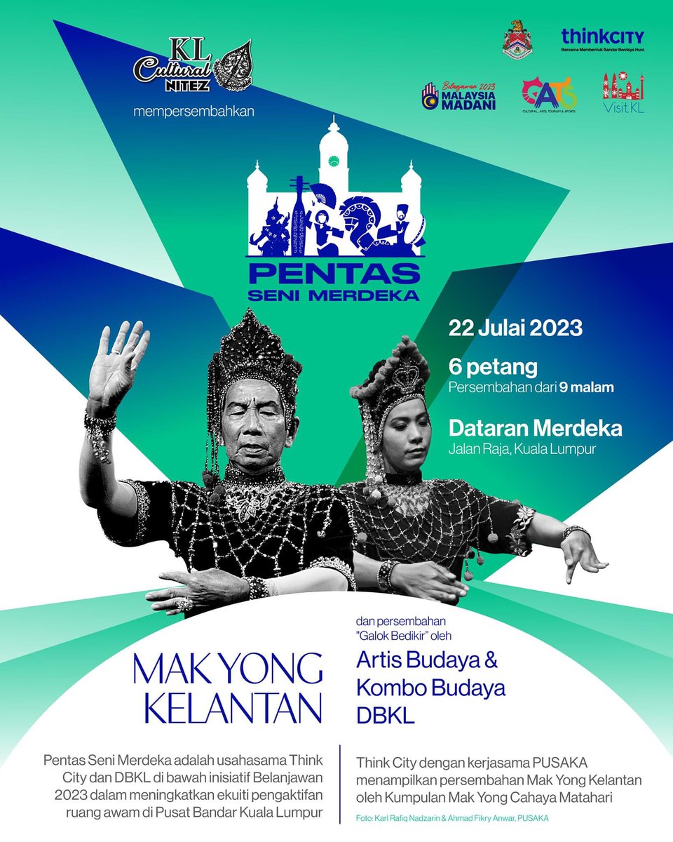 ikramibnsidik's tweet photo. 🌞 Pementasan Makyong Kelantan oleh Kumpulan Makyong Cahaya Matahari dengan kerjasama PUSAKA, Galok Bedikir oleh Artis Budaya &amp; Kombo Budaya DBKL di Pentas Seni Merdeka 2023.

🗓 : 22 Julai 2023
📍 : Dataran Merdeka
📸 : @mythinkcity https://t.co/30ZFsLKijd