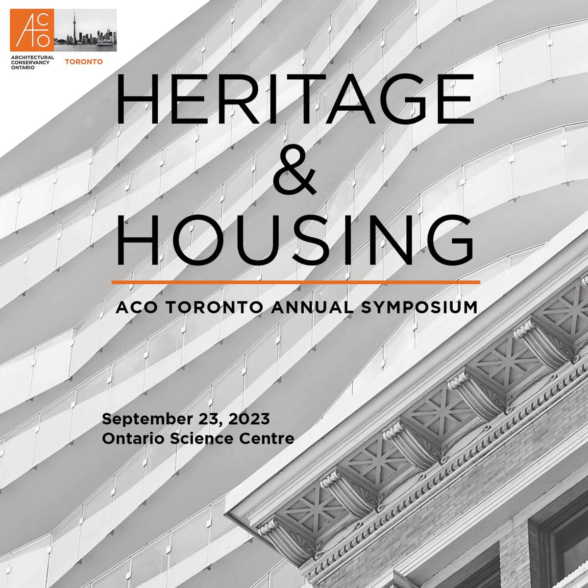 Save the date! ACO Toronto’s 2023 heritage symposium will focus on: Heritage and Housing. Join us Saturday, September 23, at the Ontario Science Centre. More details including registration coming soon.