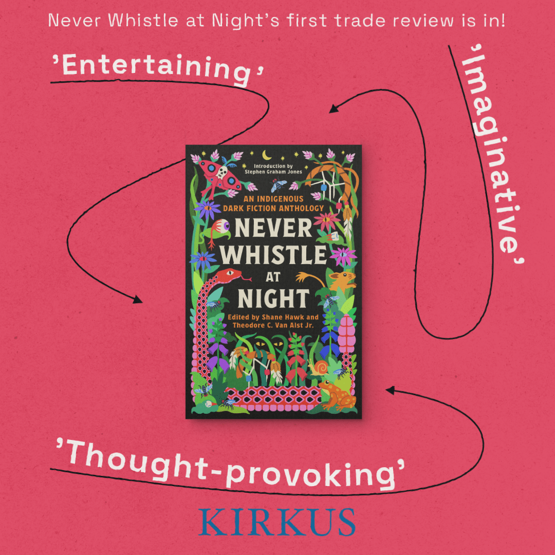 shanehawkk's tweet photo. Kirkus Reviews has dropped their review for Never Whistle at Night with great call-outs for individual stories, three of which came from our open call. Go read it and please share! :)
https://t.co/TgIEgCdMPb
#NeverWhistleAtNight #NWAN #KirkusReviews https://t.co/NAfgCVFcrB