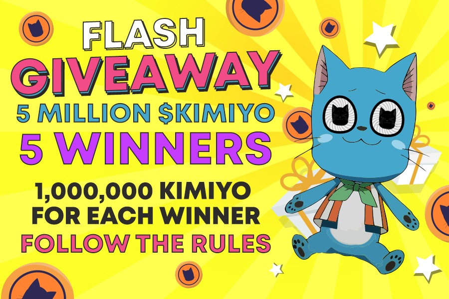 💎Flash #Giveaway #AirdropCrypto 
🛎️5 Winners 🚀1,000,000 #KIMIYO Each

Rules👇
✅ Like & RT
✅ Tag 3 friends
✅ Follow @KimiyoToken

🔴 Drop ur #ETH Wallet  

#Airdrop #IFB #PEPE20 $PEPE #DOGE #PAULY #EVERMOON #EVERMARS #safemoon #CMC #cryptogem #BTC #PEPE2 #PEPE #Crypto #BNB