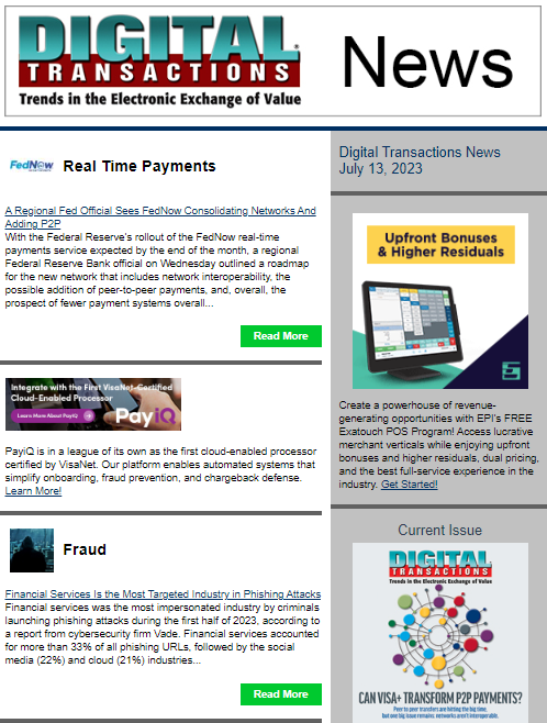 DTPaymentNews's tweet photo. Today’s Digital Transactions News: How FedNow Will Compete; Financial Services Draw Phishers; SoundExchange Adds PayPal, Venmo
https://t.co/LugClnez3d
#FedNow #phishing #SoundExchange #Tulip #DollarGeneral #Invenco #Convera #Rev.io #Discover https://t.co/VbIO8BLss8