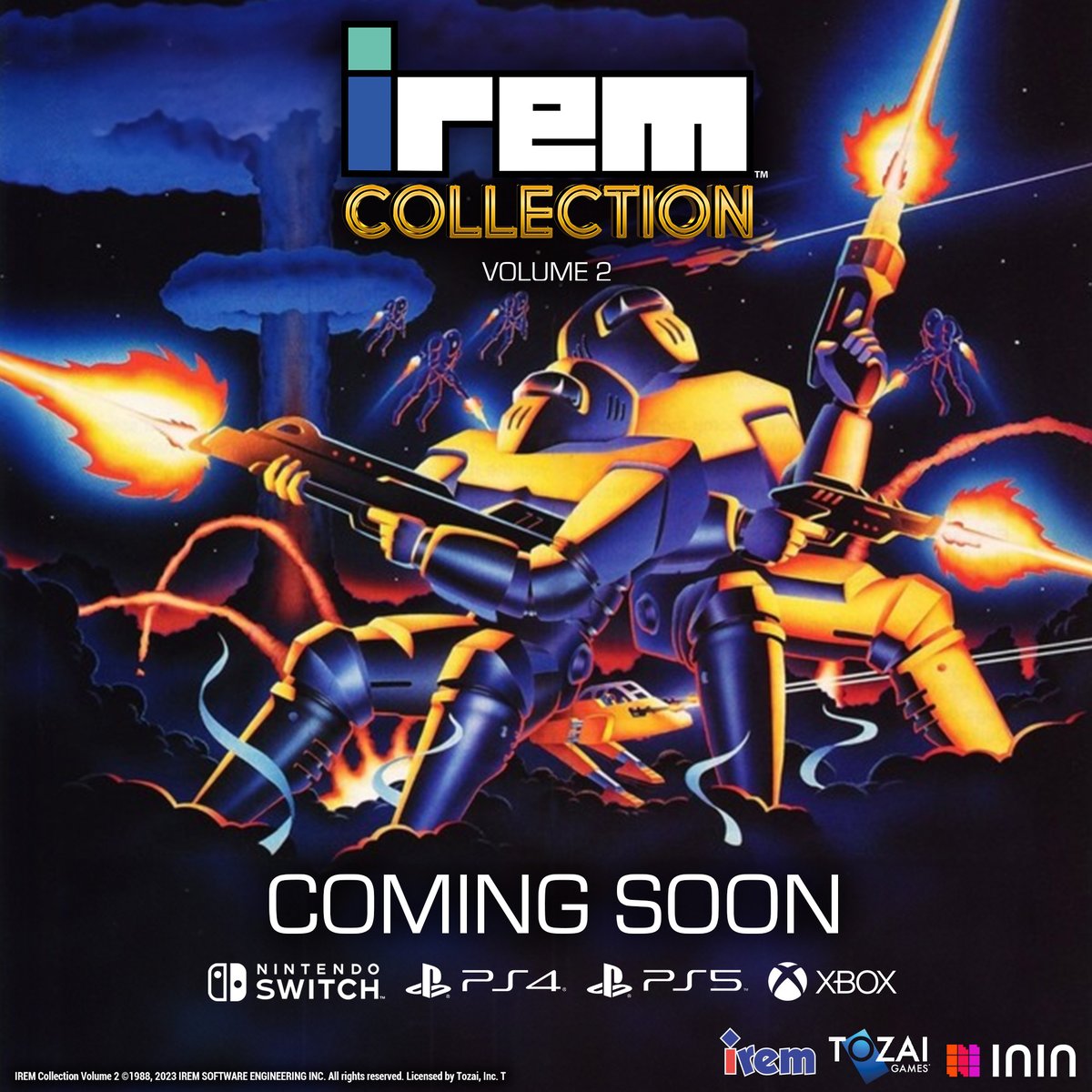 ININ_Games's tweet photo. NEW IREM RELEASE ANNOUNCEMENT!🚨 Together with #irem and #TozaiGames, we are thrilled to announce the irem Collection Vol. 2!🔥 Featuring the three classic arcade games that were never released on modern gaming consoles, #GunForce, GunForce II, and #AirDuel, this volume it's an absolute must for retro gaming enthusiasts!🫵 Check it out!💥 https://t.co/v2aAlBx05T