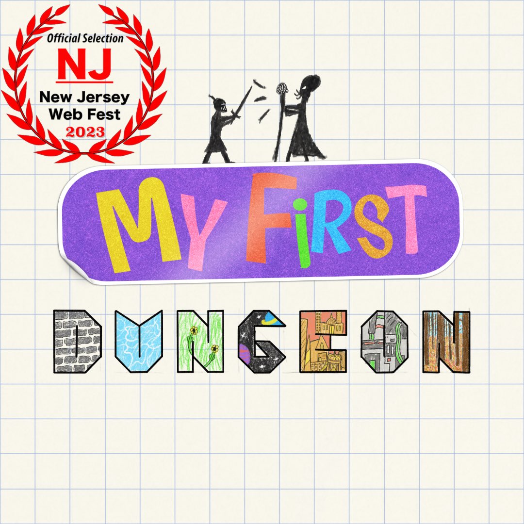 myfirstdungeon's tweet photo. My First Dungeon is an official selection to the 2023 New Jersey Web Fest! https://t.co/3m91xjHaHm