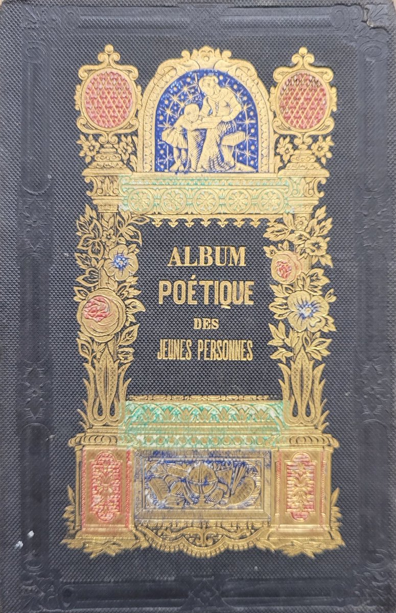 jordan_library's tweet photo. Some bright colours were used on this #publishersbinding, including some suspicious green pigments. Published in Paris in 1857, Album Poétique was written by Amable Tastu (1798-1885), a French poet and children's author who also worked in the book trade. https://t.co/SOZLhS0a1f