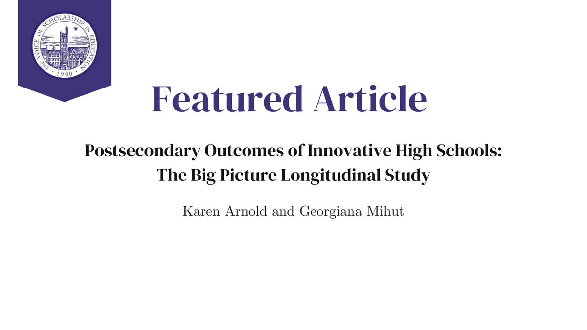 Dr. Arnold and Dr. @GeorgianaMihut's study sought to establish whether and how a personalized, interest-based secondary school reform model is associated with graduates’ characteristics and postsecondary outcomes. Read it here: ow.ly/AXPq50P85EZ