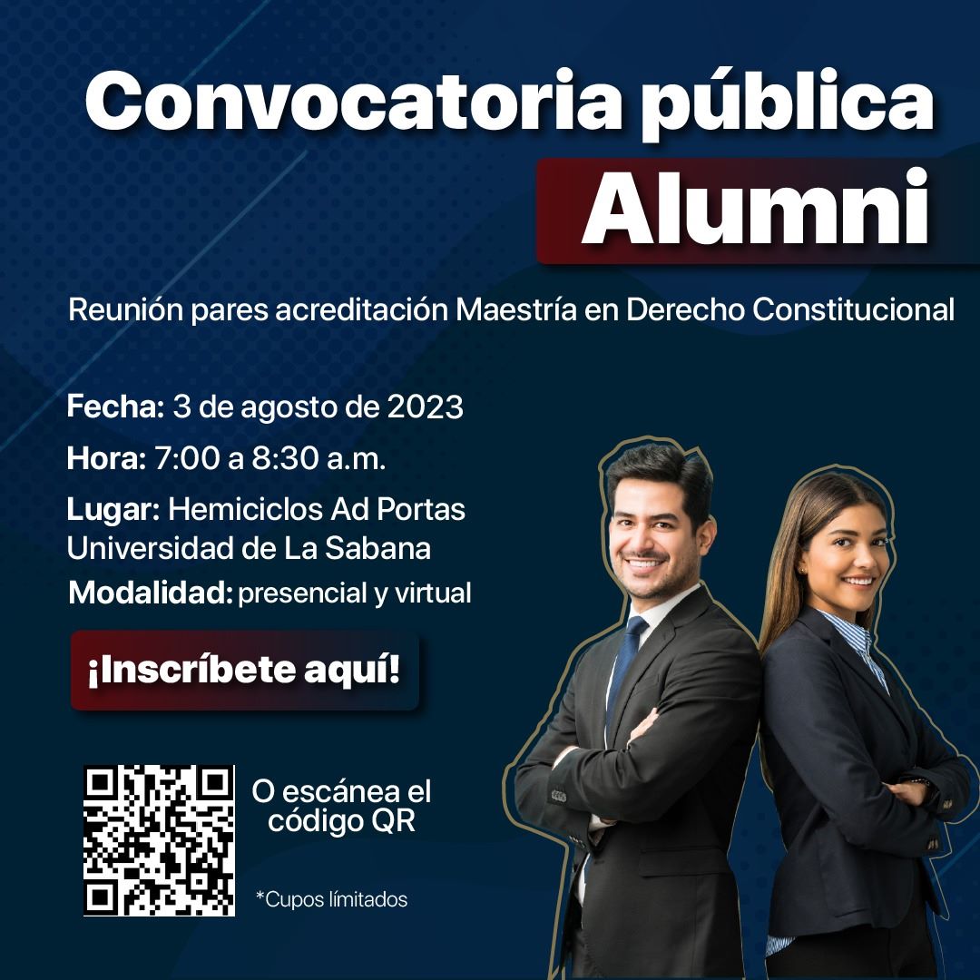 ¡Estamos en #ModoAcreditación en la Maestría en Derecho Constitucional! ✅
Nuestros ALUMNI son parte fundamental de este proceso. 

🗓 Jueves, 3 de agosto
⏰ 7:00am - 8:30am.
📌 Campus U. Sabana (virtual y presencial)
🔗 Inscríbete: forms.office.com/r/vkbJe79aUD