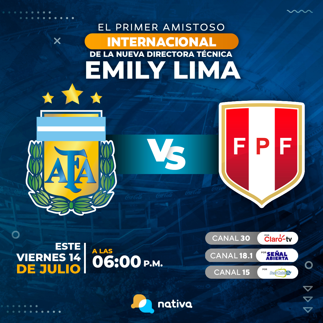 somosnativa's tweet photo. 🙌🏻 Nativa transmitirá el primer amistoso de la nueva DT Emily Lima. 🙌🏻 

🔥⚽ Este viernes 14 de julio | ARGENTINA🆚PERÚ🔥⚽
⚽⏰ 6:00 p.m.
📍 Desde Buenos Aires, Argentina

🏆¡Nativa, el canal del fútbol femenino! 🏆 https://t.co/4JtMVq1ids