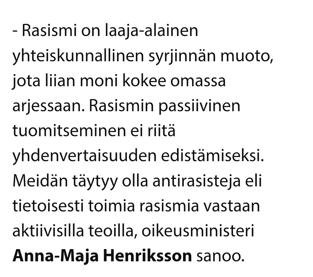 Näin totesi <a href="/anna_maja/">Anna-Maja Henriksson</a> #OlenAntirasisti-kampanjan tiedotteessa viime vaalikaudella. Kai tähän jotenkin sopii se, että #rkp istuu yhä #Orpo :n hallituksessa, en vain keksi, miten.