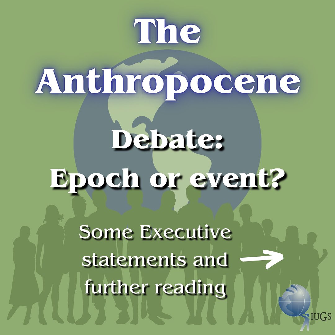 theIUGS's tweet image. Have you heard about the Anthropocene? Is it an Epoch or an event? 🧐 Stay tuned for more details about the debate that is going on among scientists.