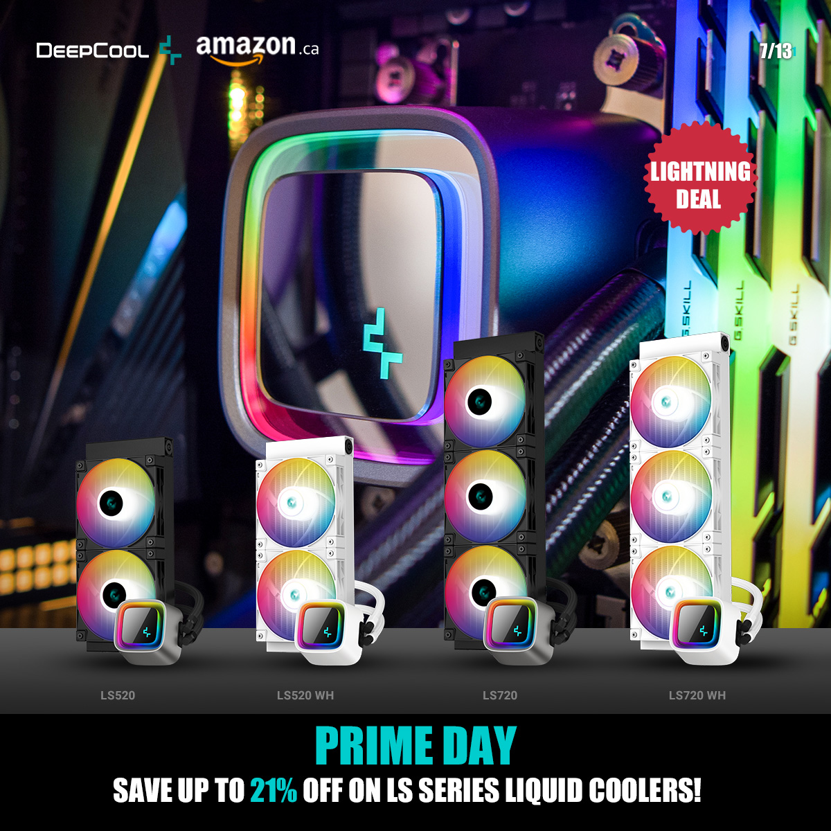 DeepCoolNA's tweet photo. 📢Don't Miss this Final Chance!
Prime Deal is still going on Amazon Canada, Save Up to 21% off on LS Series AIO.

▶️ https://t.co/IoHGfjzRWe   - https://t.co/HFMljXbqUj
  
7/13/23 9:55AM-7/13/23 9:55PM PDT

#deepcool #esports #tech #ls720 #ls520 #AIO #liquidcooler #360mm #240mm  #AmazonPrimeDay #PrimeDay #PrimeDayDeals #Deals #fypシ