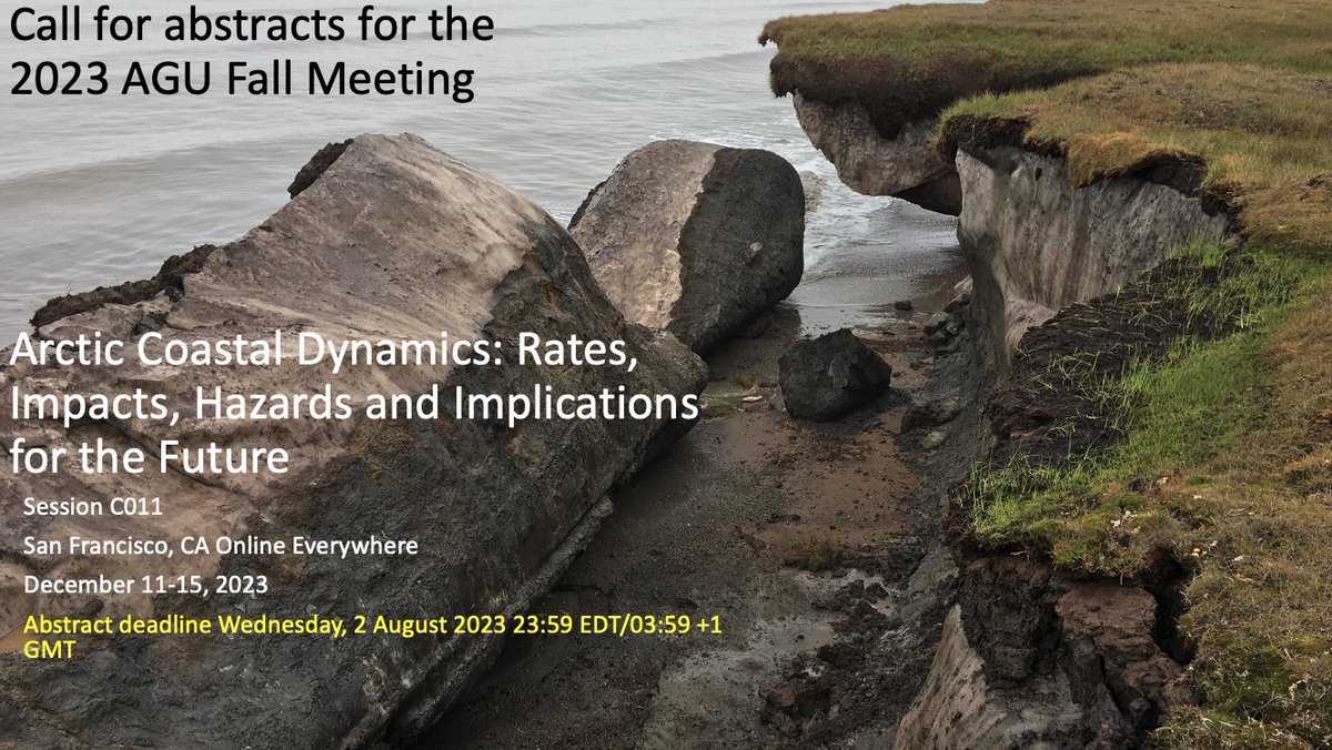 🌊🧊Have some exciting research to share on Arctic coastlines? Submit an abstract to AGU 2023 session C011! #AGU2023 #permafrost #Arctic <a href="/anna_irr/">Anna Irrgang</a> @TundraTime <a href="/mkwardjones/">Melissa Ward Jones</a> <a href="/ipapermafrost/">International Permafrost Association</a> <a href="/PYRN_official/">Permafrost Young Researchers Network</a> <a href="/uspermafrost/">uspermafrost</a> <a href="/nunataryuk/">Nunataryuk</a>   👇agu.confex.com/agu/fm23/preli…