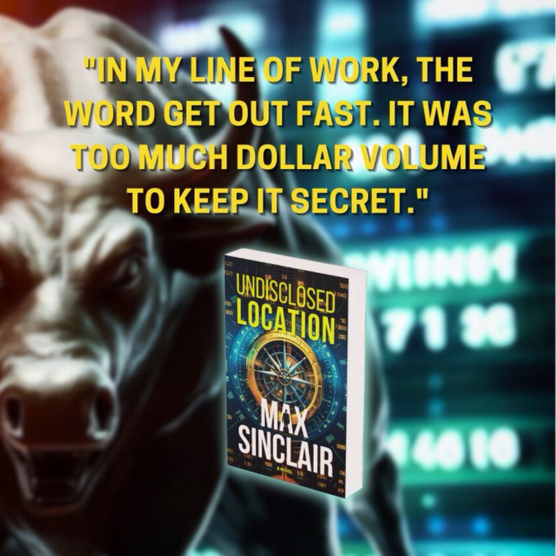 thevoguewriters's tweet photo. @MaxSinclairBook
UNDISCLOSED LOCATION
Coming on August 4, 2023.
#booksquotes #thrillerbooks #novels #novel #thriller #fiction #fictionbooks #CrimeFiction #FinancialCrimes #Finances #WallStreet #MYSTERY #author #AUTHORS #authorcommunity #ComingSoon https://t.co/kjJUrNa5wT