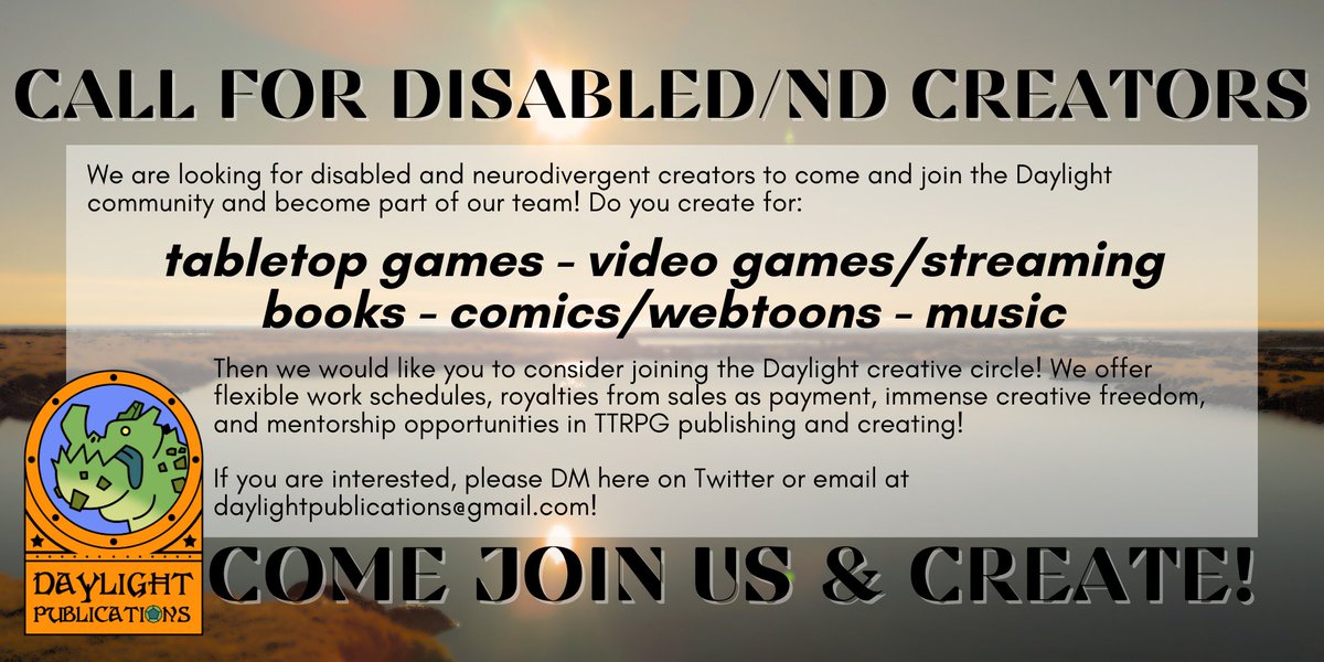 Folks, July is #DisabilityPrideMonth, and, working with our new Disability Coordinator @disabledwitch of <a href="/dnddisability/">DnD Disability | open for disability work!</a>, we at Daylight Publications are striving to bring more disabled and neurodivergent creators to our projects. 

Consider reaching out and joining our community!