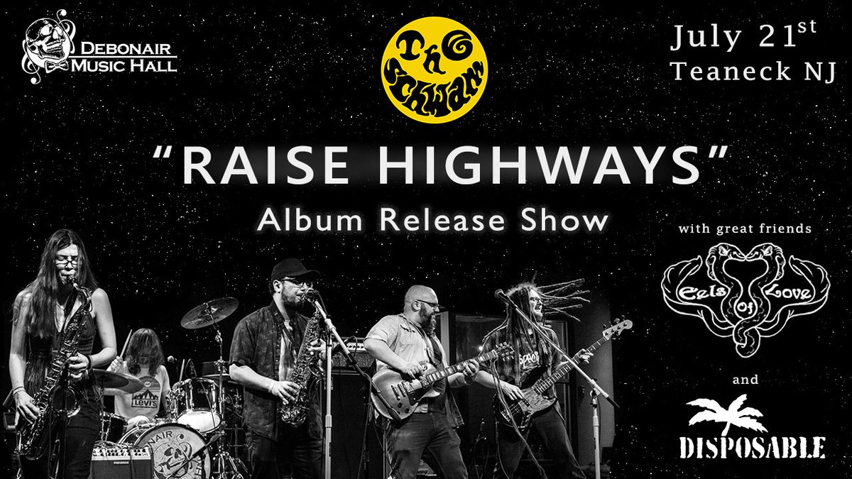 EelsOfLove's tweet photo. Our next show is coming in HOT! Come party with with us and Disposable on July 21st as we celebrate the release of Raise Highways, the newest album from @TheSchwamNJ 🤟❤️ https://t.co/UI8SzPzvnT