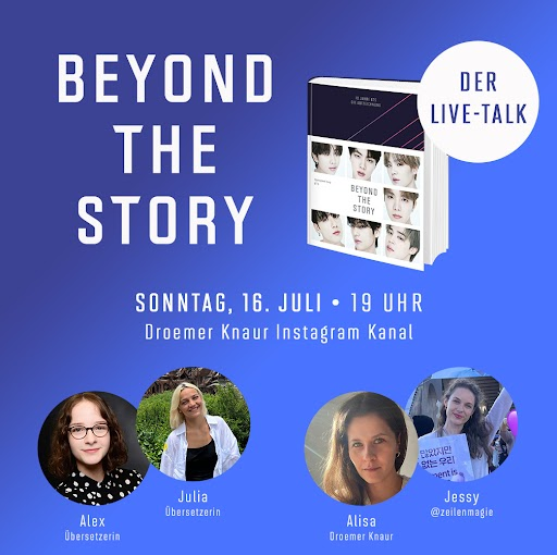 KnaurVerlag's tweet photo. Insta Live-Talk bei #droemerknaur zu BEYOND THE STORY : 10 JAHRE BTS - DIE AUFZEICHNUNG. Mit dabei: Alex Dickmann (@ineo_gongju_nim) und Julia Zachulski (@_jiary), zwei der Übersetzerinnen, Jessy von @zeilenmagie und unsere Kollegin Alisa. #BEYOND_THE_STORY #BTS #방탄소년단 https://t.co/cD2tR4R8OS