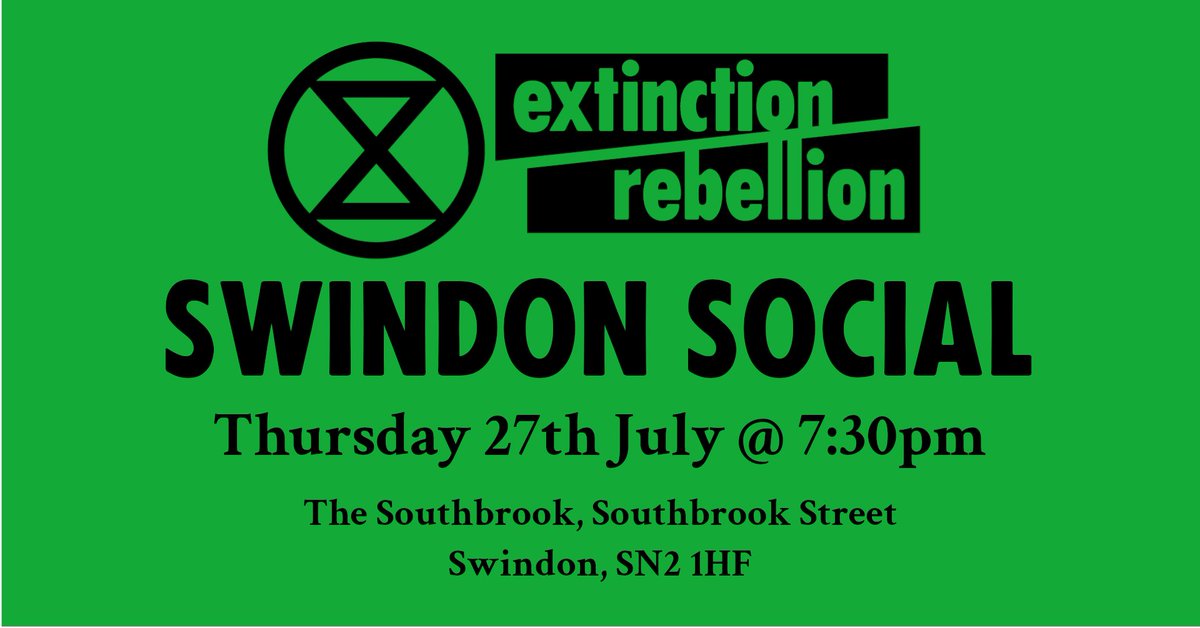 SwindonXR's tweet photo. Extinction Rebellion Swindon are having a social on Thursday 27th July!

Come along meet local activists, find out a bit about how and why we work and find your place in the movement.

We need everyone of you! Come and get involved! https://t.co/AnO0tMpHc8