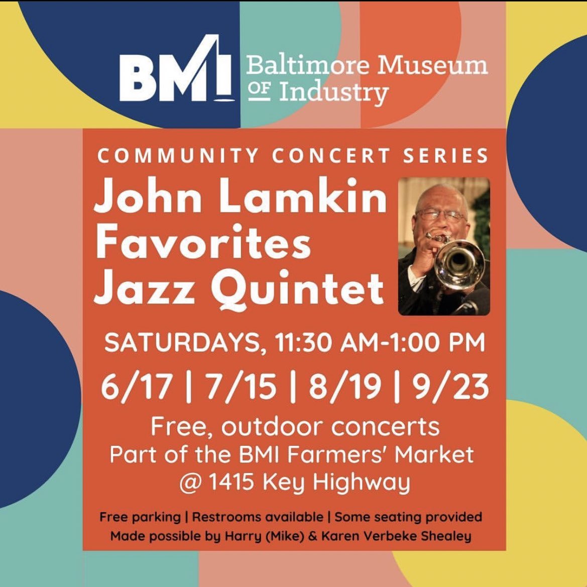 The John Lamkin Favorites Jazz Quintet is back at the BMI Farmer's Market this Saturday, July 15, for a FREE outdoor, family-friendly jazz performance 🎺 🎶 

Enjoy more Community Concerts at the BMI on select Saturdays this summer! Learn more at thebmi.org.