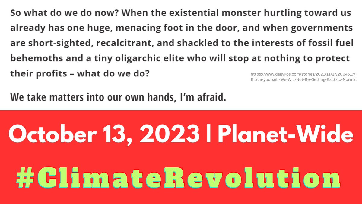 KiraOnClimate's tweet photo. Ready to be the change you seek?
Let's DO THIS THING.
#October13 #FridayOctober13 #JustStopOil #ClimateRevolution #ClimateCrisis https://t.co/IrgMw4sznr