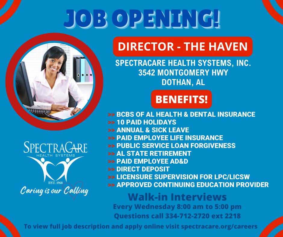 SpectraCare is hiring a new Director! Check out the benefits below and apply today! #hiring #SpectraCare #southeastalabamaworks