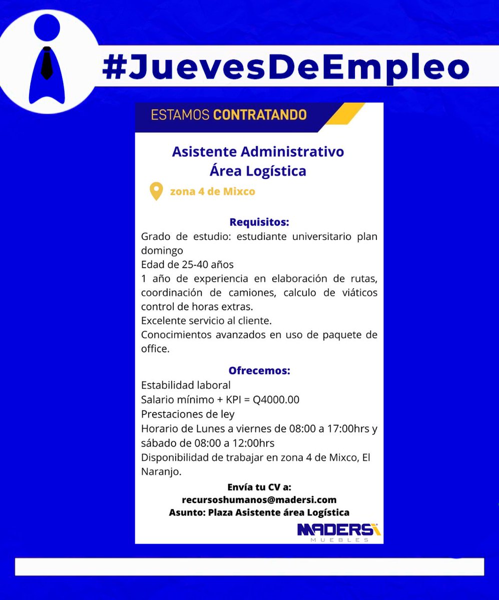 intecapoficial's tweet photo. #JuevesDeEmpleo 
Madersi contratará personal
Para aplicar envía tu CV a: recursoshumanos@madersi.com https://t.co/dYMjVeXtVa