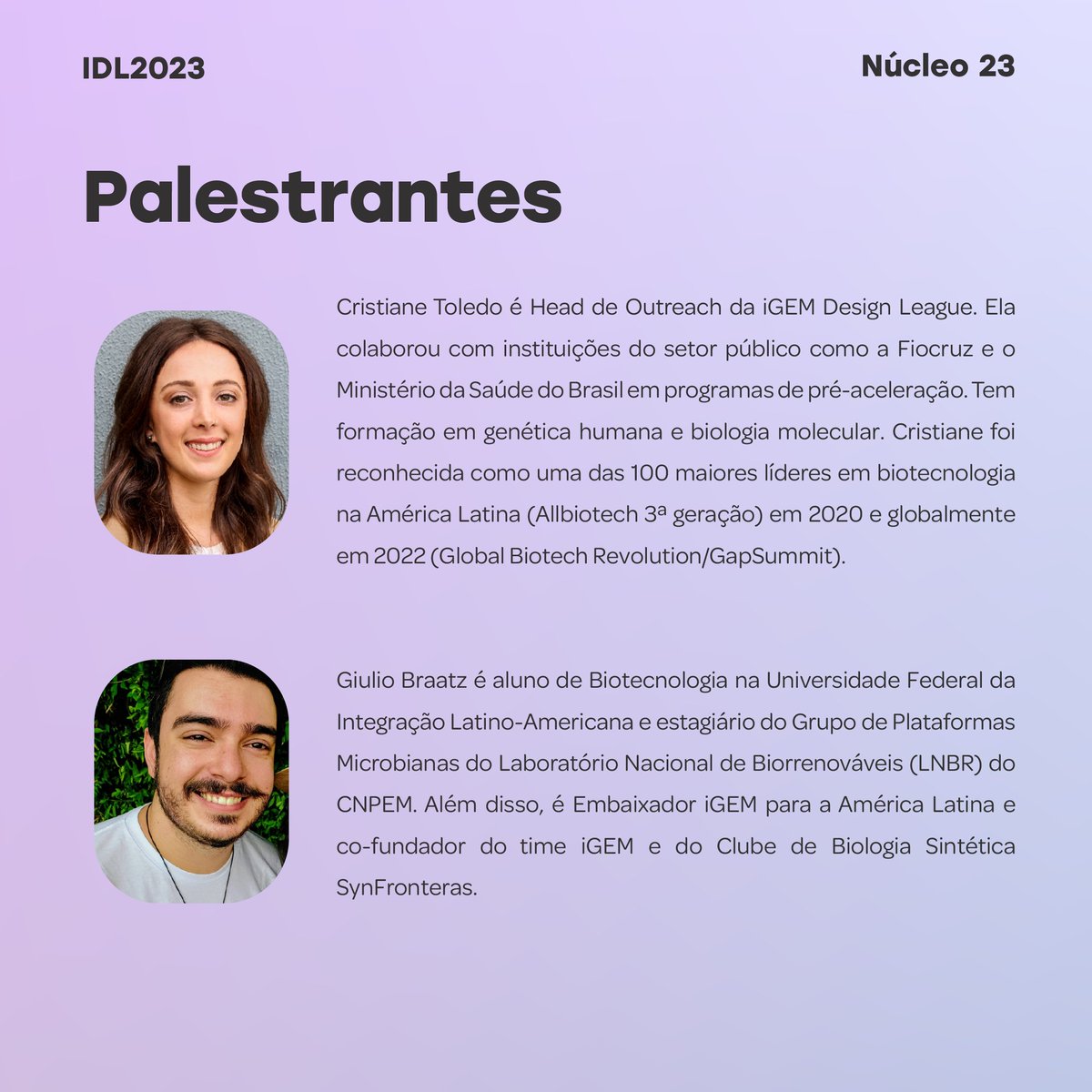 iGEMdesign's tweet photo. 📍Venha nos conhecer no #Núcleo23 e conheça mais sobre as incríveis possibilidades que o #synbio pode te proporcionar! É no sábado dia 22, em São José dos Campos, Brasil 🥳🧬 https://t.co/8cVdV7Hq08