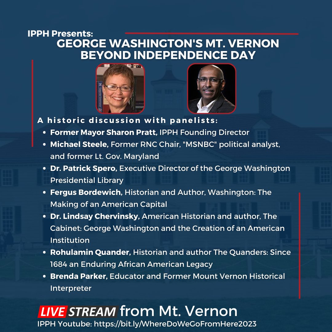 ipphdc's tweet photo. Don't miss the final installment of the Founding Fathers' Series TODAY at 2:00pm. A historic discussion with @MayorSPratt, @MichaelSteele, Fergus Bordewich, @lmchervinsky, Rohulamin Quander, Dr. Patrick Spero &amp; Brenda Parker streaming live on YouTube: https://t.co/w75DM6IZhd https://t.co/m3rAbh57Ql