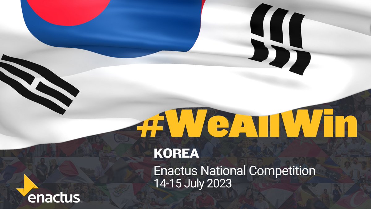 Good luck to all teams competing in the Enactus Korea National Competition taking place in Seoul 14-15 July, 2023! 🌟 #Enactus #WeAllWin #ThriveWithEnactus #NextGenLeaders