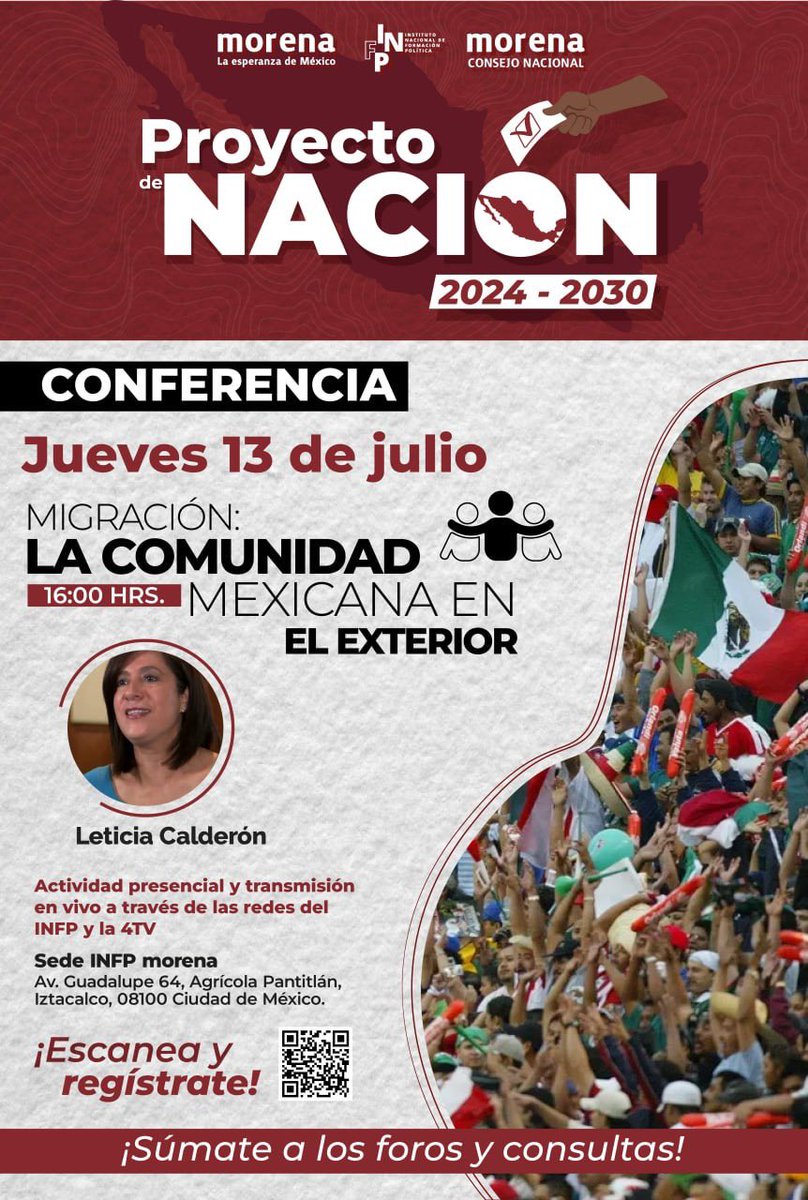 M_Hmorena's tweet photo. Estar informado y conocer el #ProyectoDeNación2024 es tu derecho. 
A través del @infpmorena te invitamos a participar en la Conferencia “Migración”. 

🗓️jueves 13 de julio 
🕒16:00 hrs 
📲Transmisión por redes sociales del INFP https://t.co/iuEirqovBi
