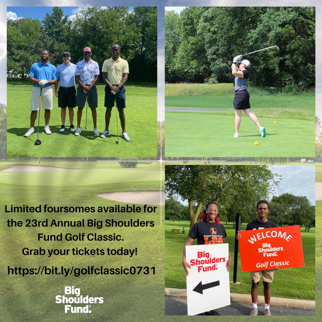 There are only FOUR foursome spots left for this year’s Big Shoulders Fund Golf Classic! This marquee event raises funds for the Friends of Big Shoulders Scholarship. Click the link in our bio to purchase your tickets today! bit.ly/golfclassic0731