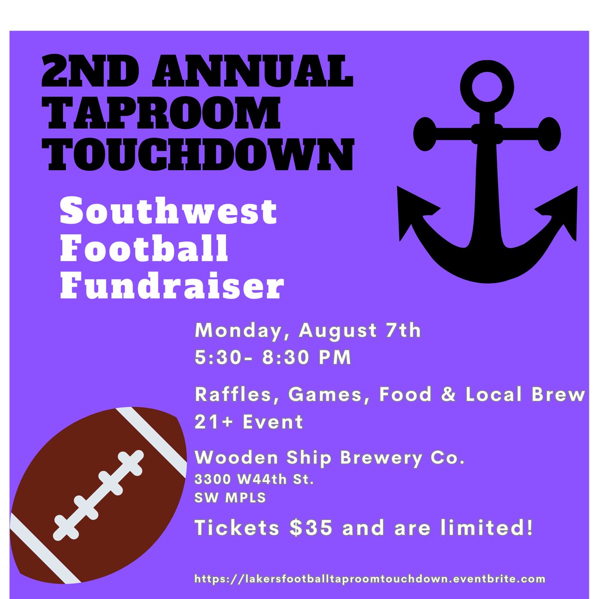 Let's kick off the 2023 football season with some FUN! Tickets are now available for the 2nd Annual Taproom Touchdown, a community fundraiser to support the Mpls SW Lakers Football Program! 
GO LAKERS! 🏈⚓️💜
Click the link below for tickets: 
…otballtaproomtouchdown.eventbrite.com