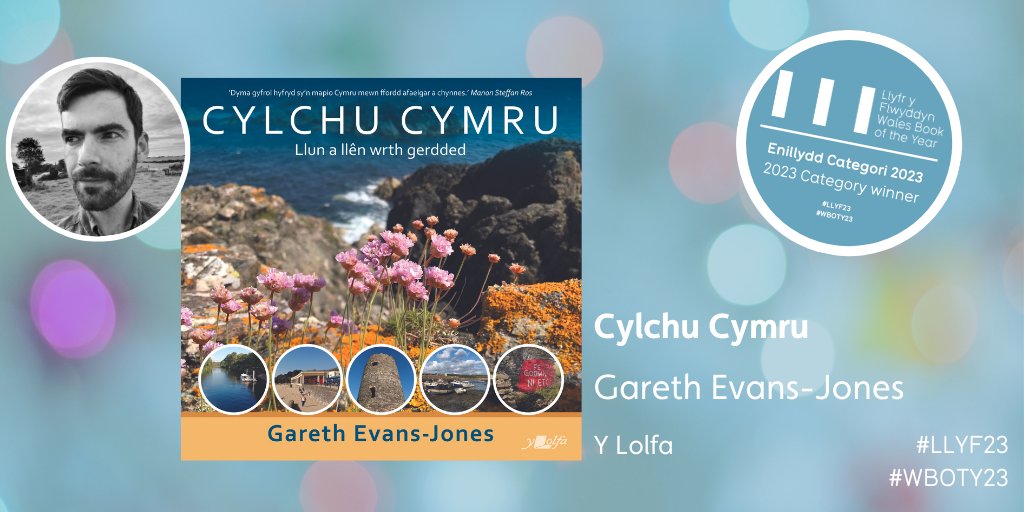 ENILLYDD Gwobr Ffeithiol Greadigol Llyfr y Flwyddyn 2023:

Cylchu Cymru, Gareth Evans-Jones (<a href="/YLolfa/">Y Lolfa</a>)

#LLYF23