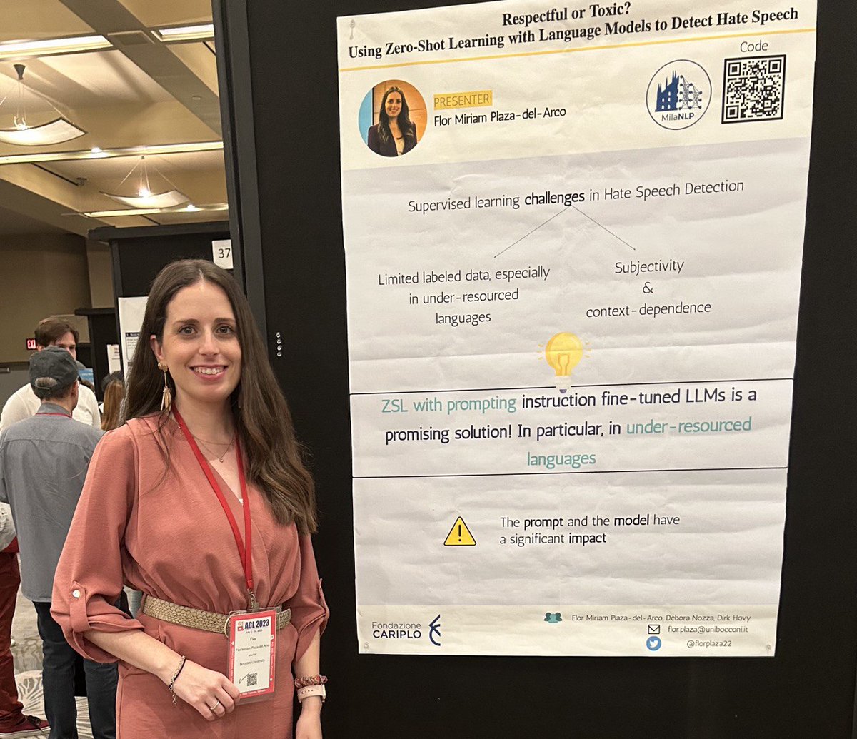 Had a great time presenting my poster 'Respectful or Toxic? Using Zero-Shot Learning with Language Models to Detect Hate Speech' at @WOAHWorkshop Special thanks to @debora_nozza for the inspiring #betterposter design 🎨 Thanks to all who dropped by! #ACL2023