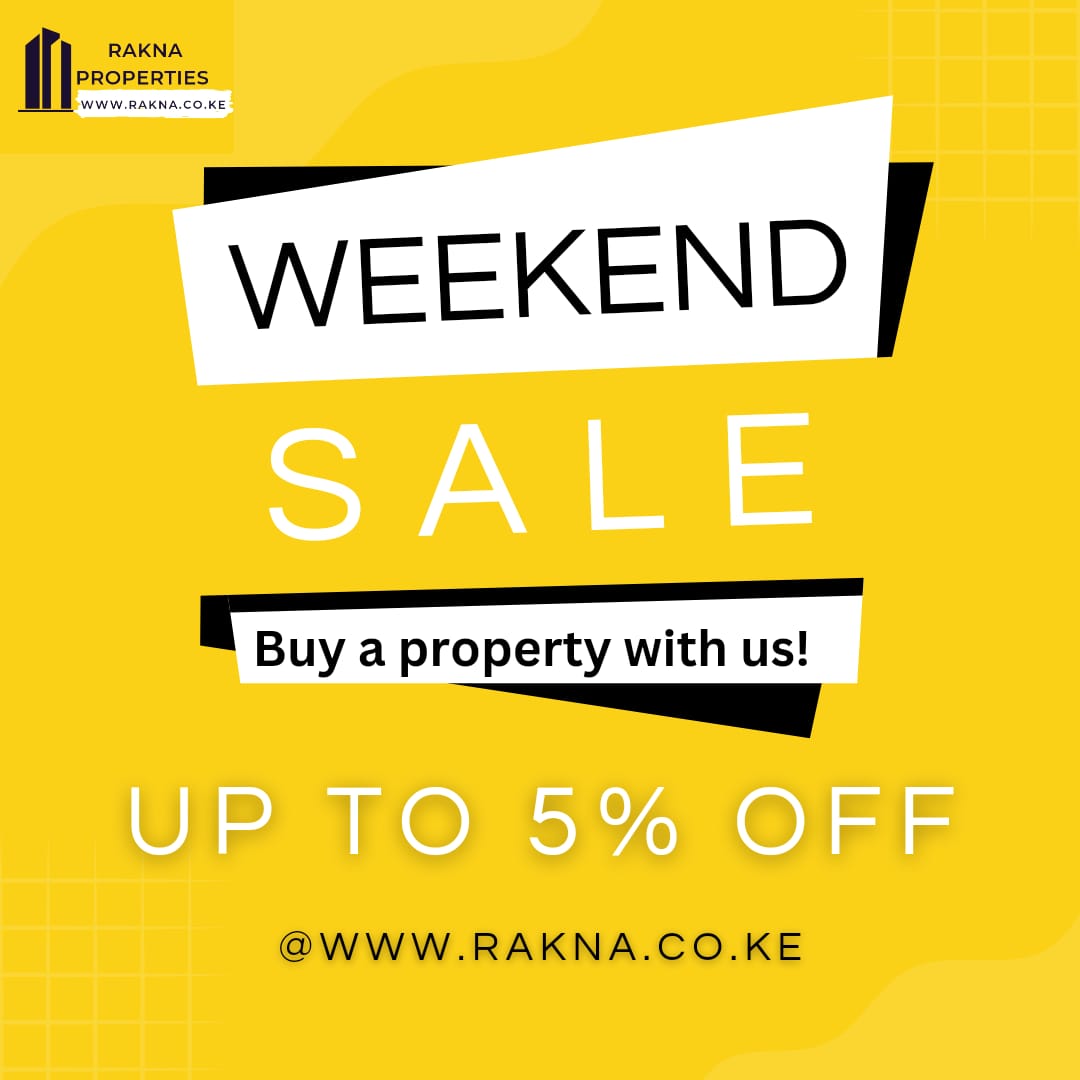 Early weekend offer!

For all your real estate solutions!

Call/Whatsapp 0722 564 255
Visit: rakna.co.ke