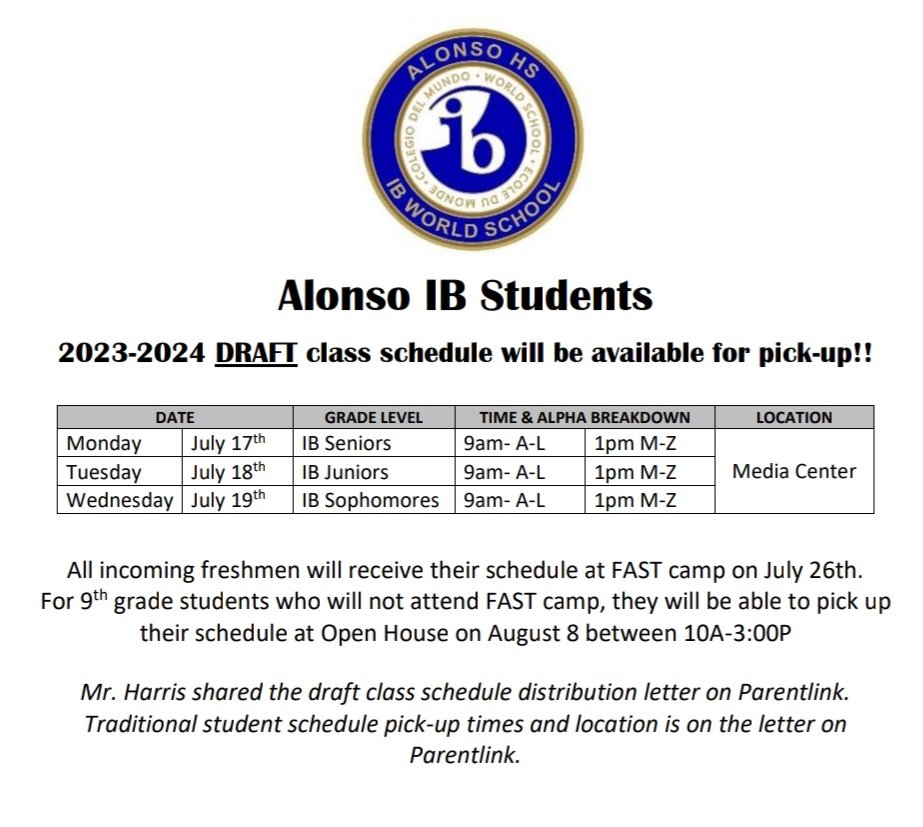 AHS IB students: Pick up dates for 23-24 draft class schedule.

<a href="/AlonsoIBParents/">AlonsoIBParents</a> 
<a href="/AlonsoGuidance/">RavenCounselors</a>