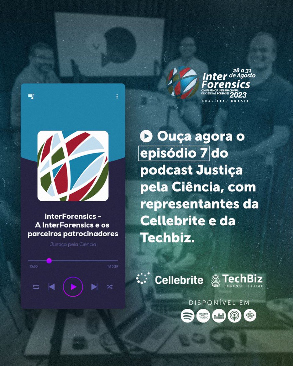 interforensics's tweet photo. Está no ar o episódio 7 da primeira temporada do podcast Justiça pela Ciência. Os convidados são o diretor comercial da Techbiz Rafael Velásquez e o presidente da Cellebrite para a América Latina Eduardo Negreiros. Ouça na sua plataforma favorita de áudio.
#interforensics https://t.co/YAqNig4Rkl