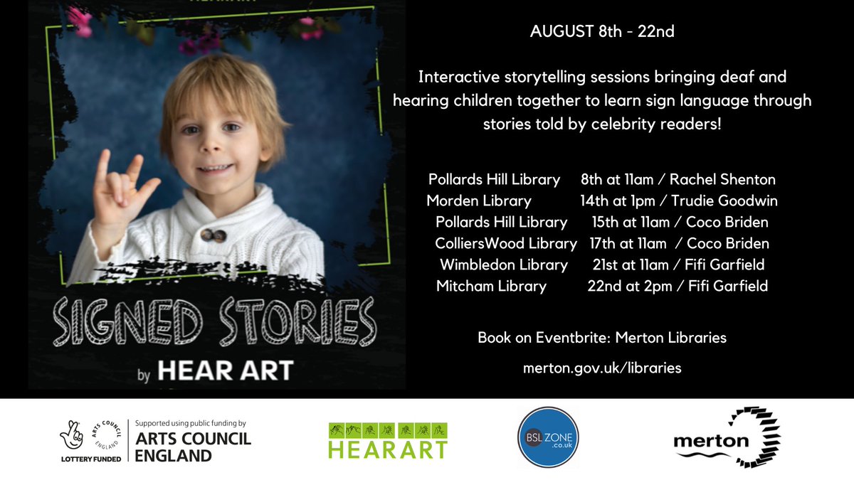 MertonArtsSpace's tweet photo. Learn sign language through stories told by some very special readers, in one of our libraries this summer!  All children welcome! @HearArtProject @mertonlibraries #LetsCreate #MertonLibraries #hearart #bslstories #signedstories https://t.co/lXbmNS5Kyl