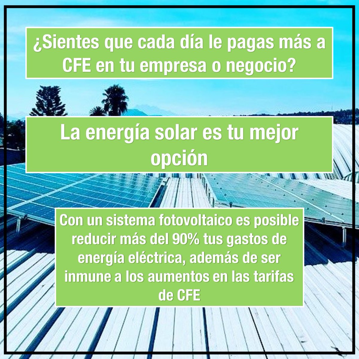 Luverpro's tweet photo. Cotiza hoy tu sistema fotovoltaico y empieza a ahorrar desde el primer bimestre. Tel 5532589700 #energiasolarmexico #panelessolaresmexico #energiasolar https://t.co/tTiQlCRVig
