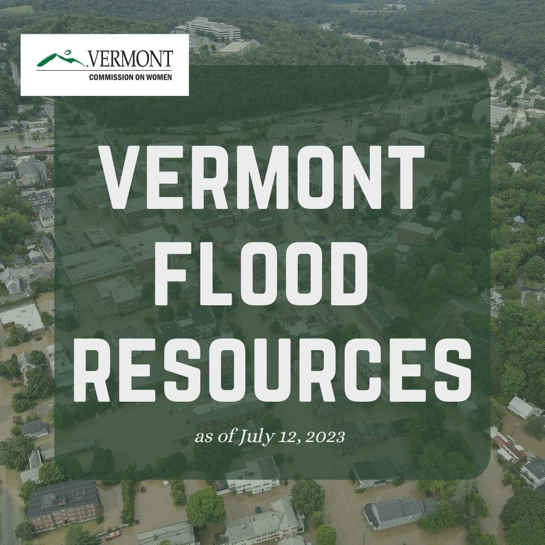 VCW extends our deepest sympathies to all who have lost homes, pets, property, and livelihoods during the recent flooding. We have compiled a list of resources that may be of help to Vermonters in these extremely difficult times. &gt;&gt; women.vermont.gov/flood-safety-r…