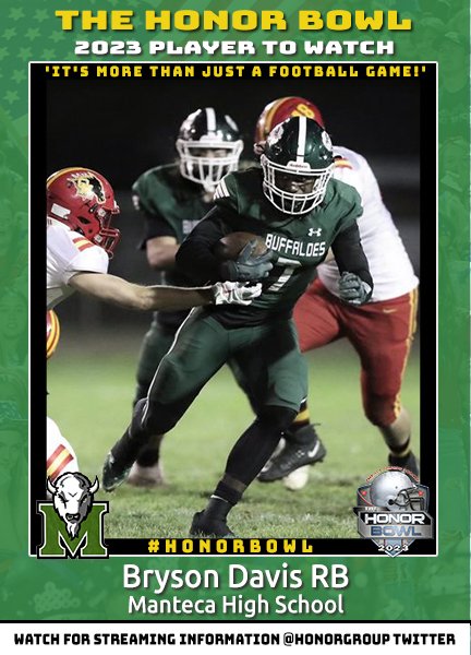 PLAYER TO WATCH: <a href="/_Bryson_davis_/">Bryson Davis</a> RB will play in the 2023 Honor Bowl - <a href="/MantecaFootball/">MantecaFootball</a> vs <a href="/rocklinfootball/">Rocklin Football</a> 9/9 at 4:00 pm hosted by <a href="/OakRidgeTrojans/">Oak Ridge Football</a>