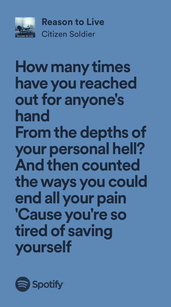 omgiloveglitter's tweet photo. “Reason to Live” by ⁦@citizensoldiero⁩ 

Lyrics below are my favorite
Definitely tired of saving myself
#depressionsucks
#mentalhealthmatters
#losingthefight  https://t.co/DOoNXMWWSY https://t.co/v3sNZwScDF