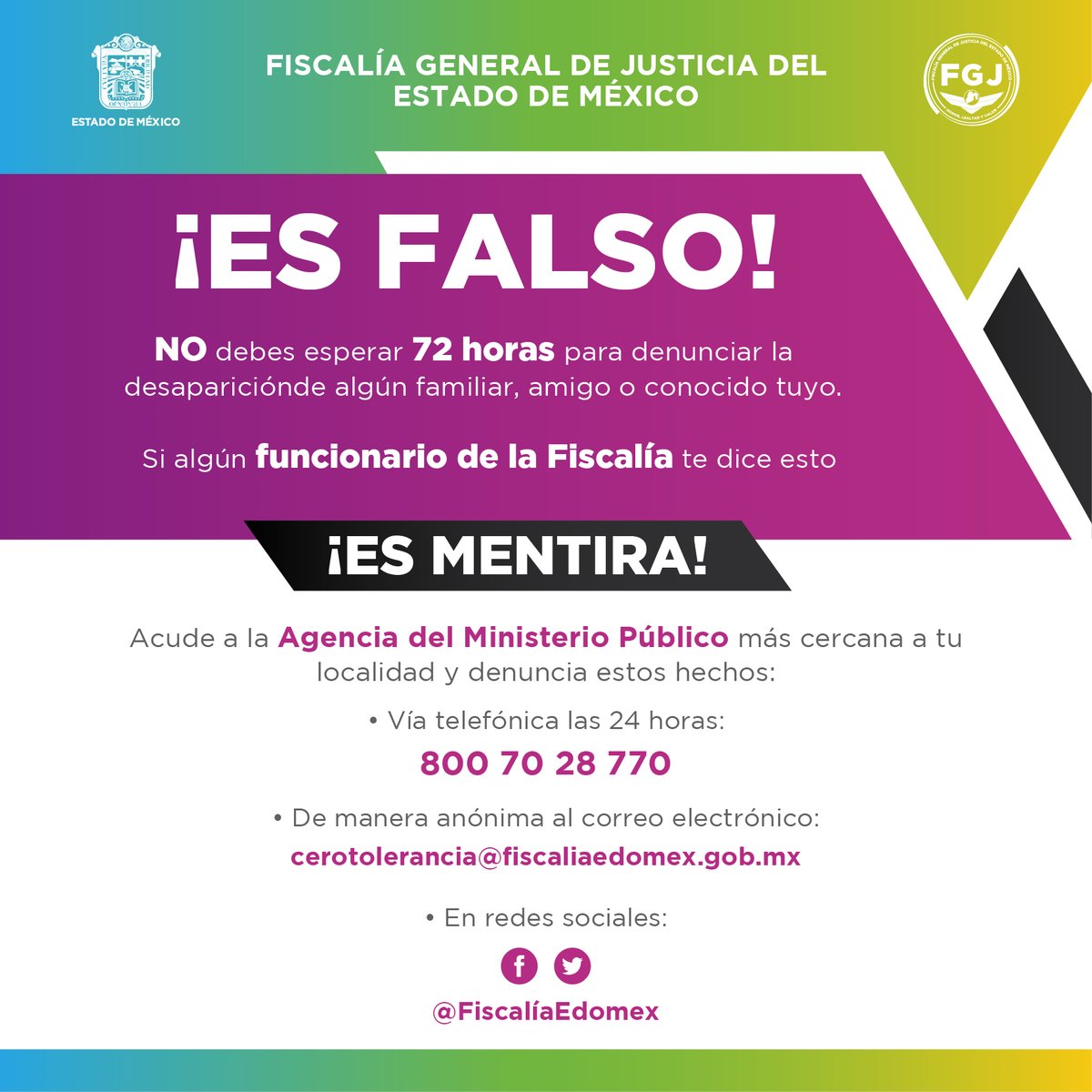 Es falso que debas esperar 24, 48 o 72 horas para reportar la desaparición de un familiar, repórtalo de manera inmediata al 800 7028 770.