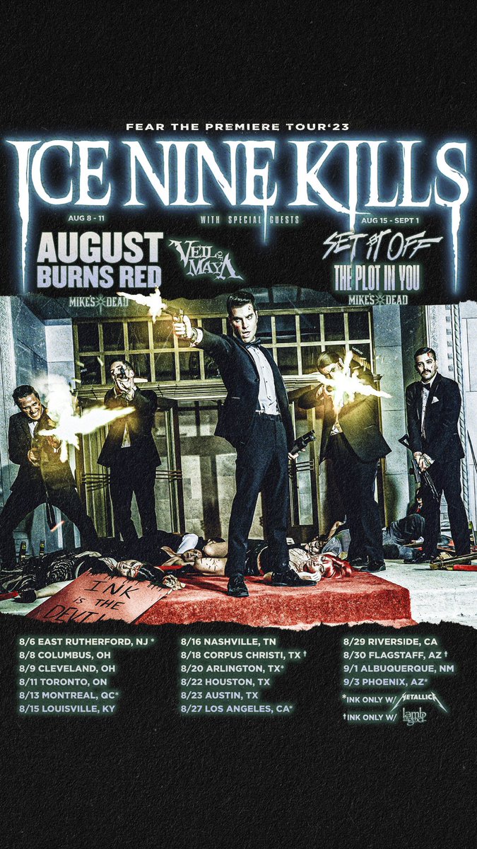 ICENINEKILLS's tweet photo. We’re less than 1 month away from the FEAR THE PREMIERE TOUR w/ @augustburnsred @SetItOff @ThePlotInYou @veilofmayaband &amp; @mikesdead. Get your tickets here: https://t.co/bCHvjgWbq5 https://t.co/UBnp7o06y2