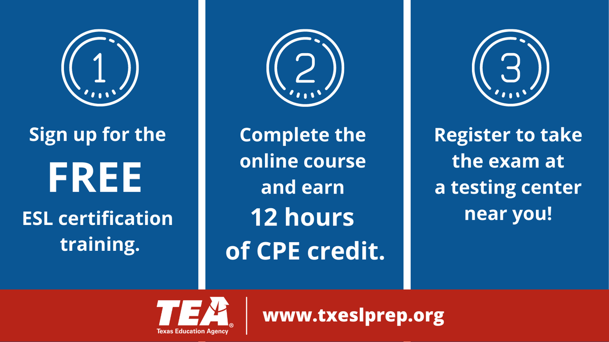 Attention Texas teachers! TEA has a FREE online course to help you prepare for the English as a Second Language (ESL) supplemental 154 exam. Sign up today and get started on your way to becoming an ESL-certified teacher. txeslprep.org