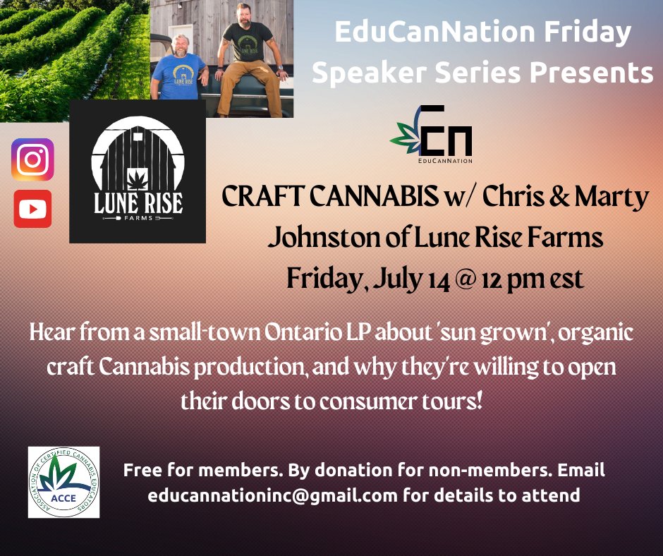 EduCanNation's tweet photo. Join us tomorrow for EduCanNations Friday Speaker Series! We're talking to LP owners Chris and Marty Johnston from Lune Rise Farms!
Free for Leadership &amp; Professional Members. By donation for Basic and non-members. Reach out to educannationinc@gmail.com for details to attend. https://t.co/HCBXYgRcvL