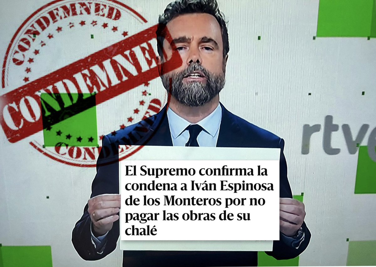 AndreaGaveiras's tweet photo. Iván Espinosa de los Monteros. CONDENADO. Marido de la que firmaba como arquitecta sin serlo. Gente de bien, MisCojones33.
#Debatea7RTVE https://t.co/PP3NjN4FoR