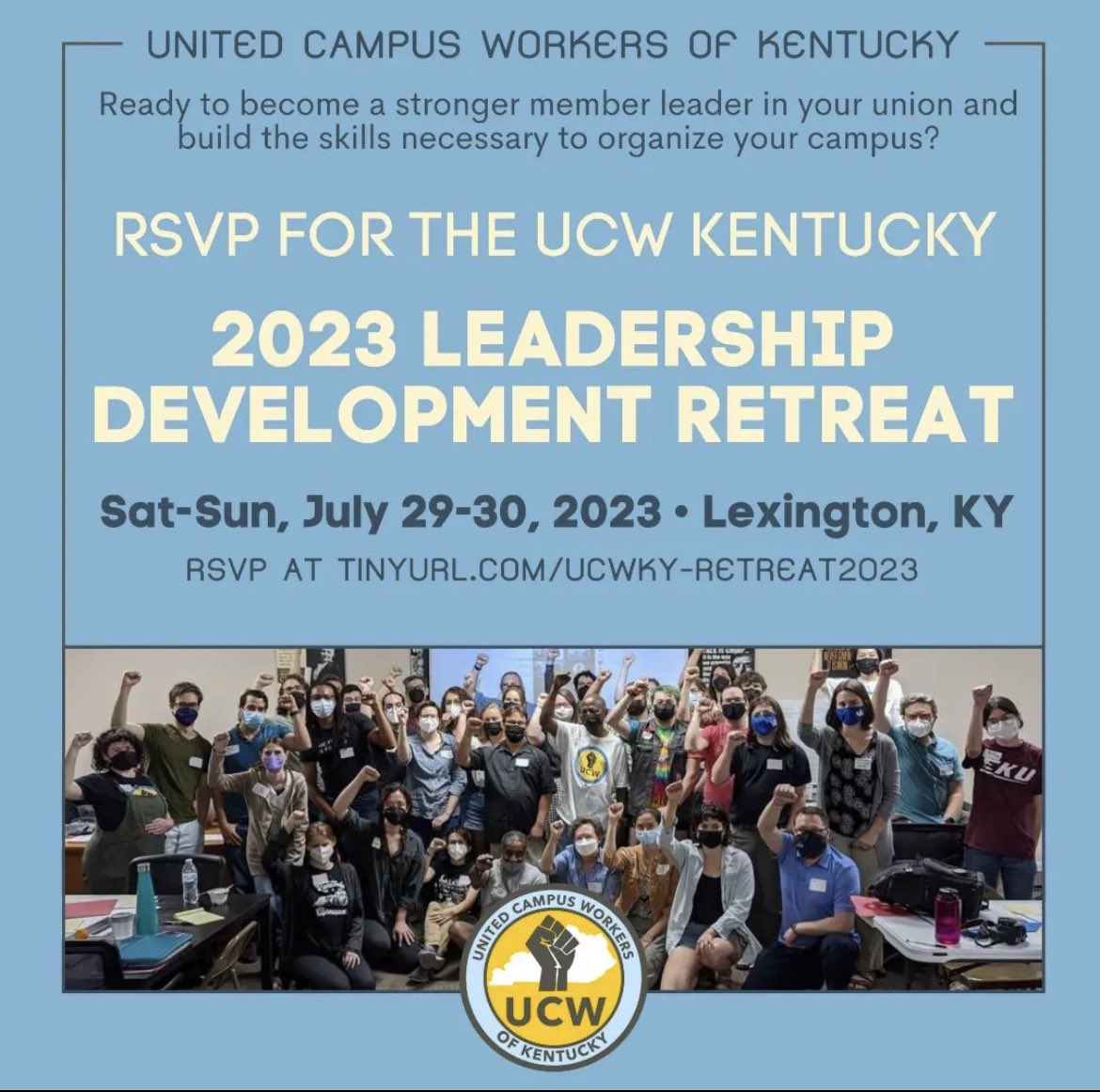 Calling all members! 
Meet members from across the commonwealth and learn how to better organize and win change around things like pay, transparency, and respect in our workplace. Register today! 
🗓 Sat-Sun, July 29-30th
📍 Lexington
💻 Virtual Options Too!