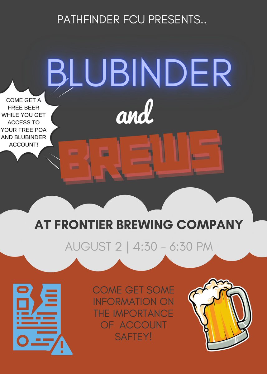 PathfinderFCU's tweet photo. Pathfinder is partnering with BLUBINDER to teach our members the importance of account safety! Come have a free beer and a FREE Blubinder account! 👍

#powerofattorney #memberevents #freebies #dontmissout #credituniondifference https://t.co/185fH1XQax