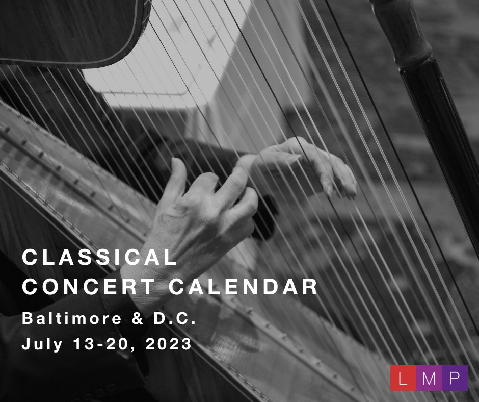 Classical Music July 13-20 ● Baltimore + D.C. | Watch a Harry Potter movie accompanied by the @BaltSymphony; A free @Atlanticgq concert; @george_peabody Piano Week; & much more! - mailchi.mp/livemusicproje…